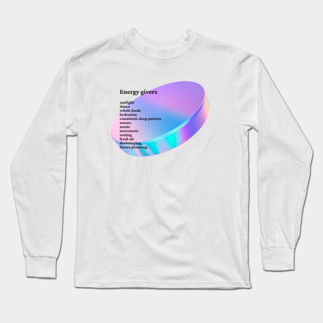 Energy Givers Long Sleeve T-Shirt by borobie